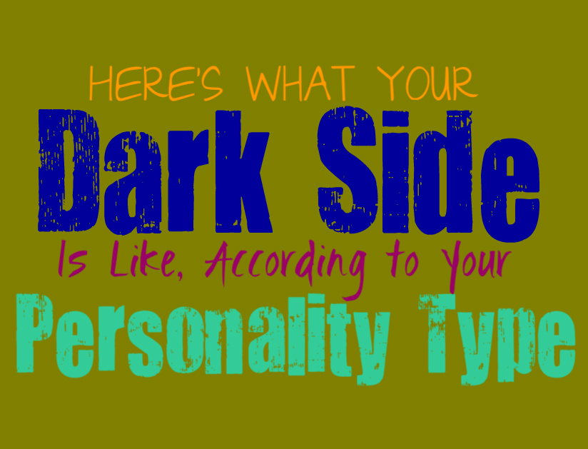 Here’s What Your Dark Side is Like, Based on Your Personality Type