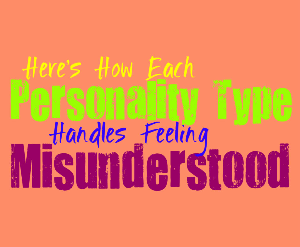 Here’s How Each Personality Type Handles Being Misunderstood