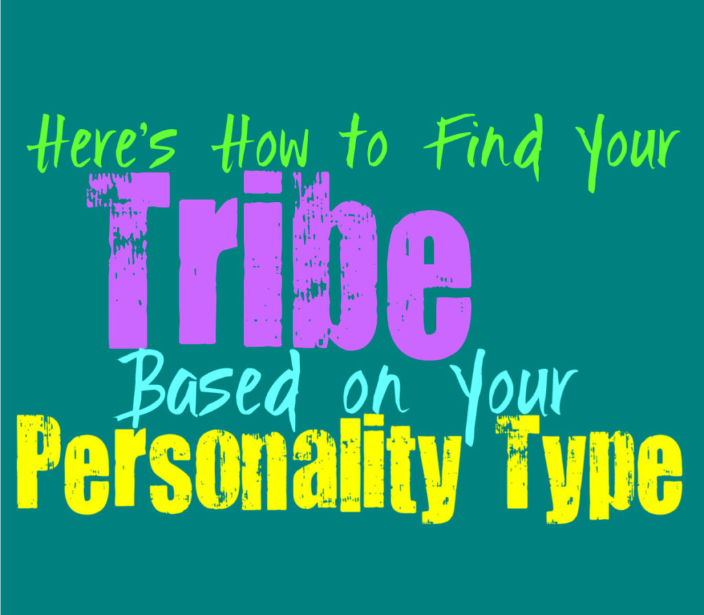 Here’s How to Find Your Tribe, Based on Your Personality Type
