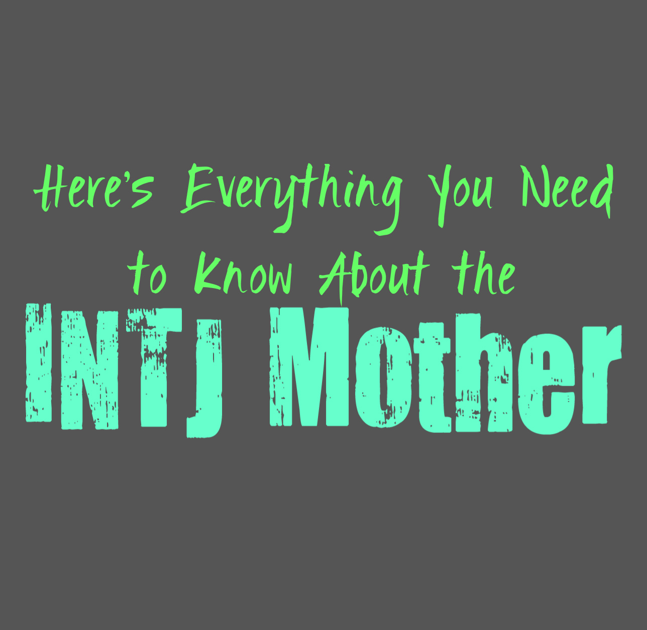 intj characters!, #intj #mothermother #10thingsihateaboutyou #katstr, intj meaning each letter