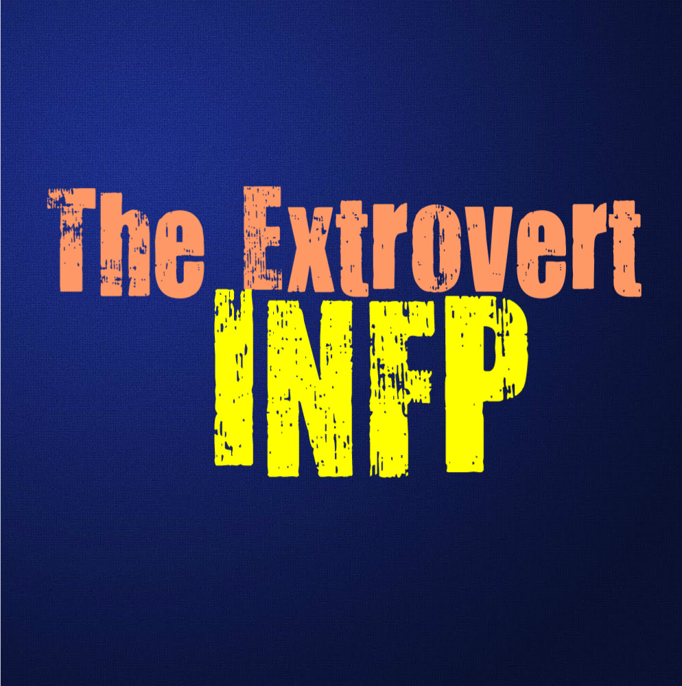 The Extrovert INFP - Personality Growth