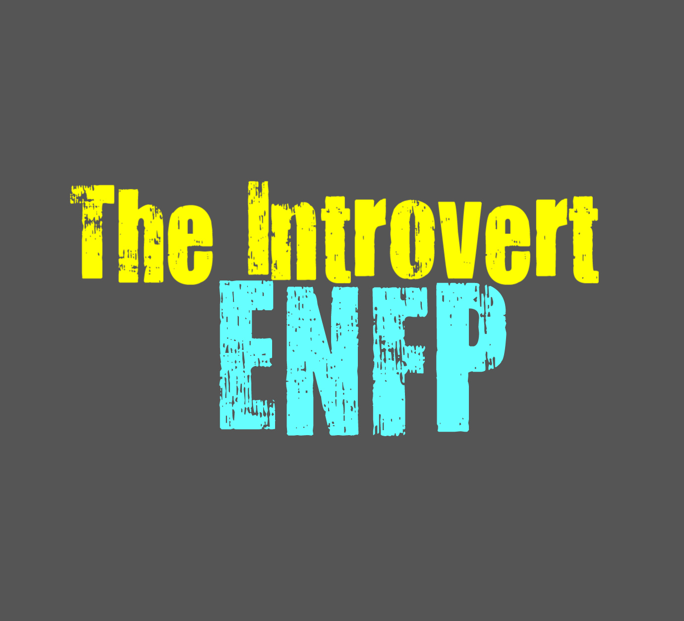 The Introvert ENFP - Personality Growth