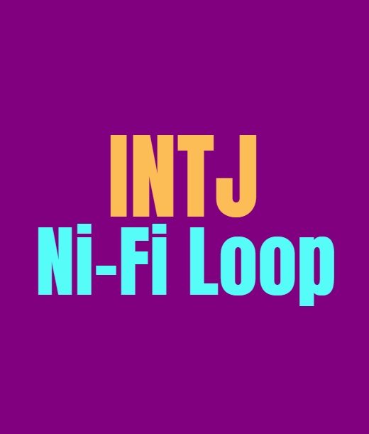 INTJ Ni-Fi Loop: What It Means and How to Break Free