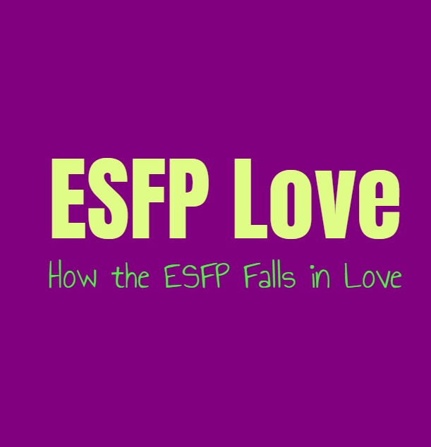 ESFP Love: How the ESFP Falls in Love