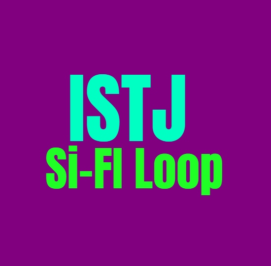 ISTJ Si Fi Loop: What It Means and How to Break Free Personality. 