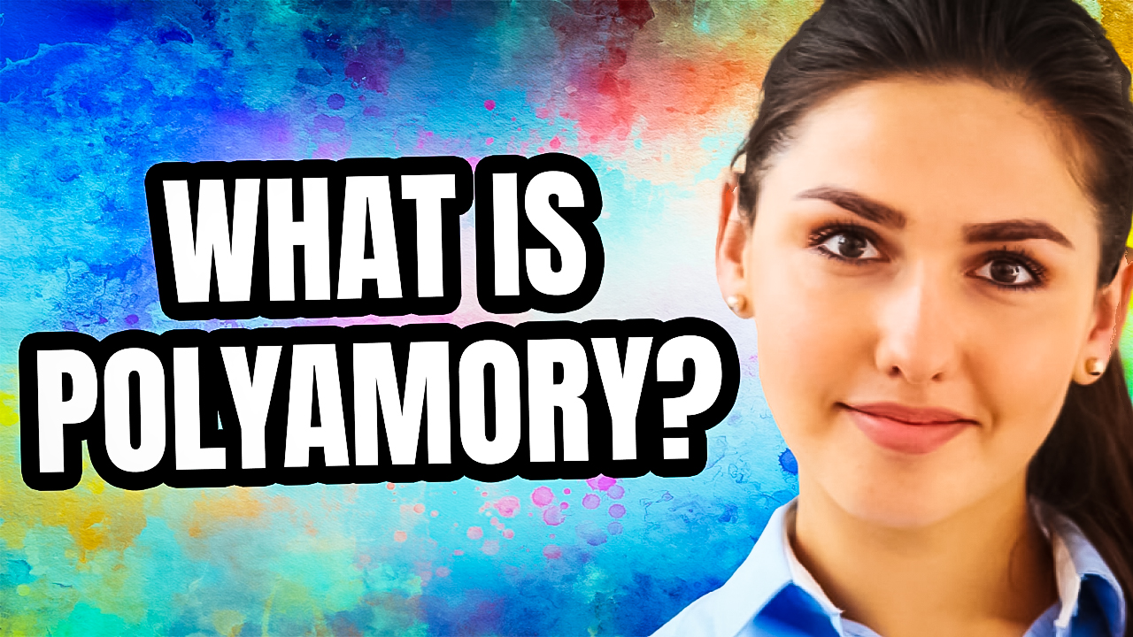 What is Polyamory? - Personality Growth