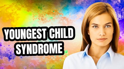 What is Youngest Child Syndrome? - Personality Growth
